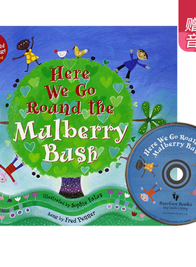 英文原版绘本 Here We Go Round the Mulberry Bush 附CD 儿童生活习惯认知 幼儿语感启蒙童谣 儿童启蒙绘本 Barefoot