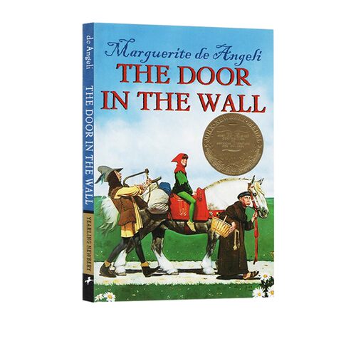 英文原版 The Door in the Wall 墙中门 1950年纽伯瑞银奖 儿童经典文学小说 青少年暑期课外阅读
