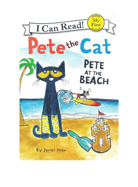 英文原版 Pete the Cat: Pete at the Beach 皮特猫 I can read 1分级读物 儿童绘本图画故事书