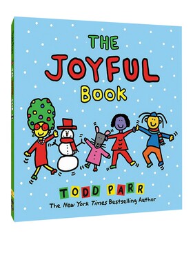英文原版 The Joyful Book 大开本精装 纽约时报畅销书作家 Todd Parr新作 儿童情商亲子启蒙绘本 圣诞节 季节绘本