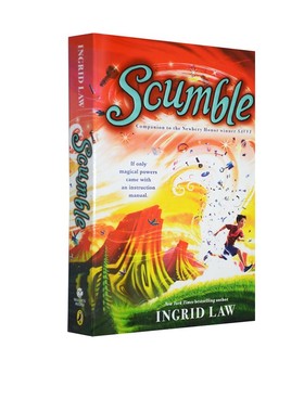 英文原版 儿童读物 Scumble 纽伯瑞奖作家Ingrid Law 魔幻玄幻儿童小说 儿童英语阅读提高课外读物