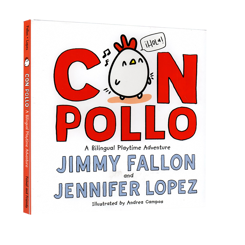 英文原版 Con Pollo: A Bilingual Playtime Adventure 小宝宝管一切都叫妈妈作者 Jimmy Fallon  精装
