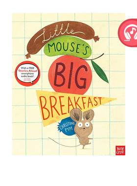 英文原版 Little Mouse's Big Breakfast 幽默绘本 主题:健康与饮食  幼儿英语启蒙读物 Nosy Crow Stories Aloud 赠官方音频