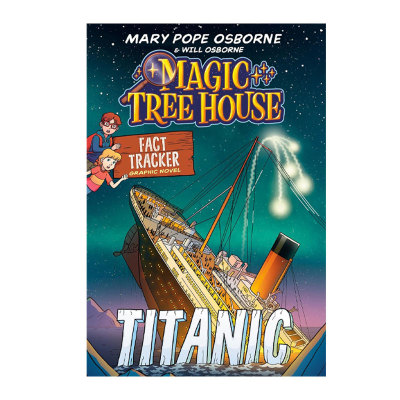预售 英文原版 Magic Tree House Fact Tracker Graphic Novel #3: Titanic 神奇树屋 真相追踪漫画版 3：泰坦尼克号 平装 历