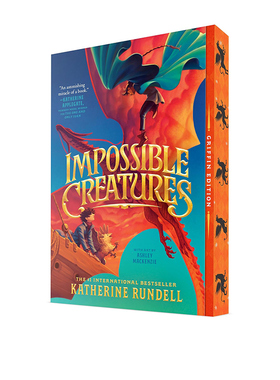 预售 不可能的生物 魔境守护者Impossible Creatures 不可能的生物系列  青少年奇幻冒险章节小说 Katherine Rundell