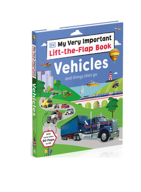 英文原版 My Very Important Lift-the-Flap Book:Vehicles and Things That Go 运载工具和物品 DK交通工具 翻翻书儿童绘本