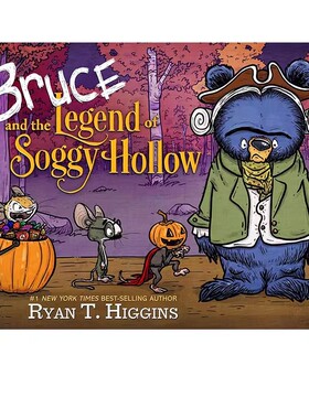 英文原版 Bruce and the Legend of Soggy Hollow 布鲁斯与神秘湿谷传说 万圣节 布鲁斯妈妈系列 儿童启蒙童话寓言精装绘本