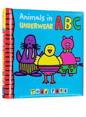 英文原版 Animals in Underwear ABC 纽约时报作家Todd Parr 动物的内衣软皮硬页翻翻书