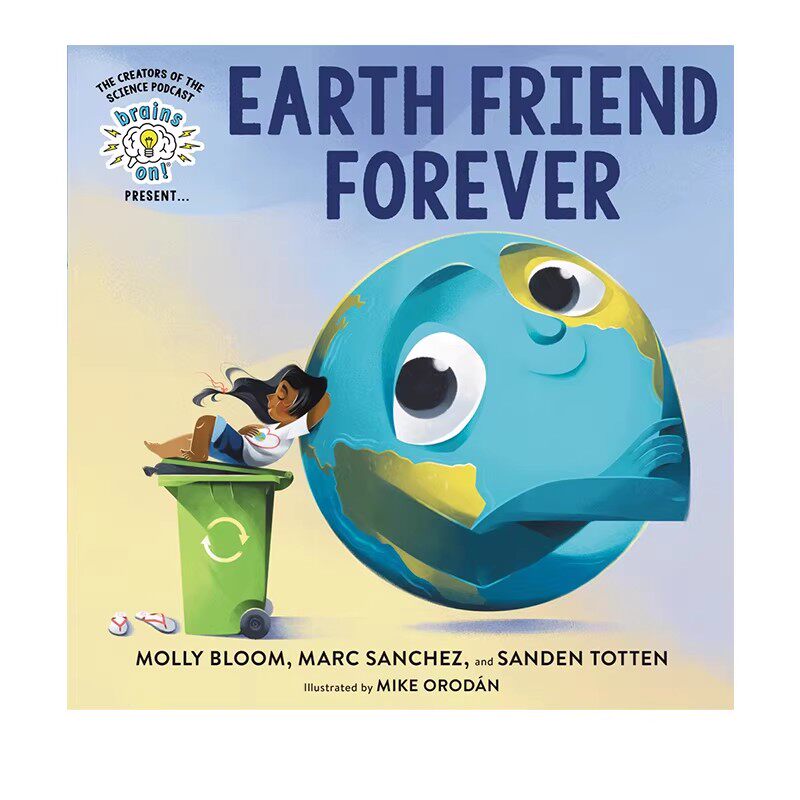 英文原版 Brains On! Present 系列 Earth Friend Forever 精装 保护环境 自然科普绘本图画书 知识类读物 STEM