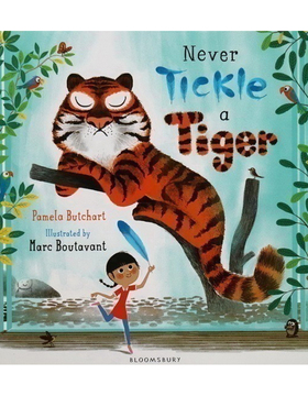 英文原版 Never Tickle a Tiger 不要给老虎挠痒痒 3-5岁低幼启蒙 儿童英语早教认知画风有趣 情节滑稽绘本