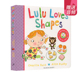 幼儿生活好习惯认知培养 Loves 绘本 英文原版 幼儿启蒙入门图画书 Lulu 露露爱形状 露露系列 Shapes 纸板翻翻书