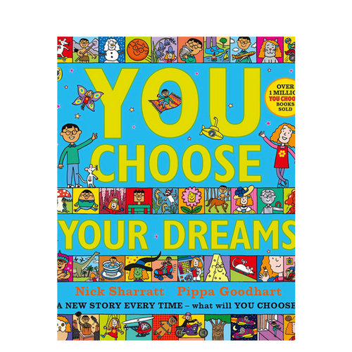 英文原版绘本 You Choose Your Dreams 超凡想象 梦想篇 大开本 想象力培养 Nick Sharratt