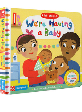 Big Steps系列 We're Having a Baby 英文原版 纸板翻翻操作书 幼儿情商培养 儿童启蒙绘本