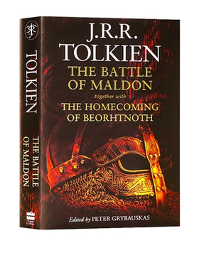 莫尔登战役 托尔金 The Battle of Maldon Together with the Homecoming of Beorhtnoth 英文原版 精装 J. R. R. Tolkien