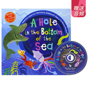 英文原版绘本 A Hole in the Bottom of the Sea 附CD 海洋知识图画书 儿童启蒙科普绘本 幼儿语感启蒙童书 Barefoot