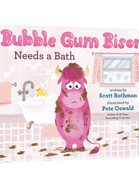 英文原版 Bubble Gum Bison Needs a Bath 幽默搞笑绘本 Pete Oswald 插画师 儿童启蒙图画故事精装绘本