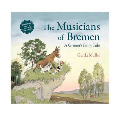 预售 不莱梅的音乐家 Musicians of Bremen 精装 格林童话绘本 儿童启蒙图画故事书 Gerda Muller 英文原版