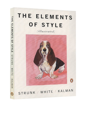 预售 英文原版 The Elements of Style 风格的要素 经典写作文体指南插画版 纽约时报畅销书 夏洛的网作者EB怀特推荐 写作指导书