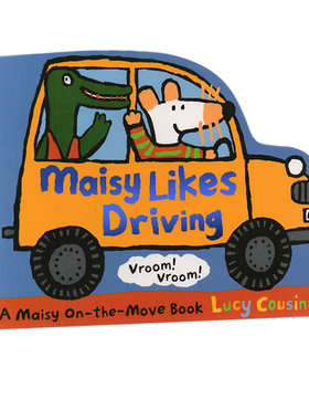 英文原版绘本 Maisy Likes Driving 小鼠波波交通工具造型纸板书 儿童启蒙早教阅读 亲子互动绘本
