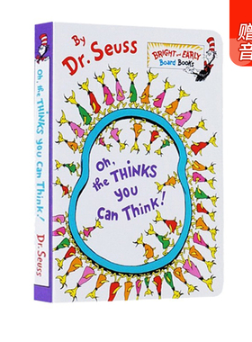 英文原版 Oh The Thinks You Can Think 你能有多少奇思妙想 儿童启蒙纸板书 Dr Seuss 苏斯博士 亲子共读绘本
