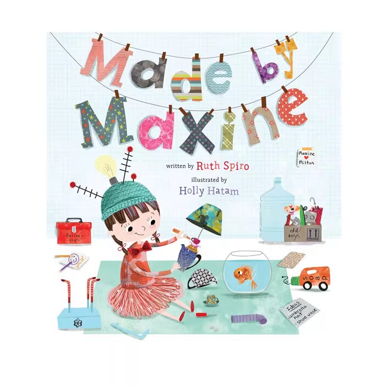 英文原版 Made by Maxine 精装 科普艺术绘本 宝宝爱科学同作者 Ruth Spiro 少儿知识类读物