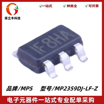 MP2359DJ-LF-Z 丝印1F8** IF8** 降压型/DC-DC电源芯片 TSOT-23-6