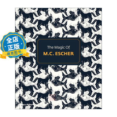现货 原版】神奇的埃舍尔 The Magic of MC Escher  绘画图形艺术画集 幻象 错觉艺术 9780500290736