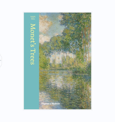 预售 MONET'S TREES 莫奈的树 艺术原版 英文进口 享它 为什么美术馆