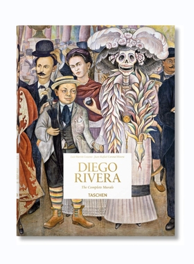 预售 墨西哥艺术家-迪戈里维拉全集 Diego Rivera. the Complete Murals TASCHEN 进口原版