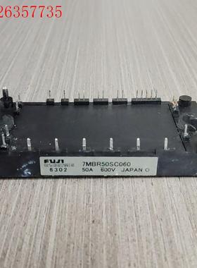 7MBR30SC060-50 7MBR50SC060-50(议价)