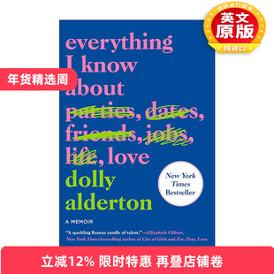 英文原版 Everything I Know About Love 我所知道关于爱的每件事 英文版 进口英语原版书籍