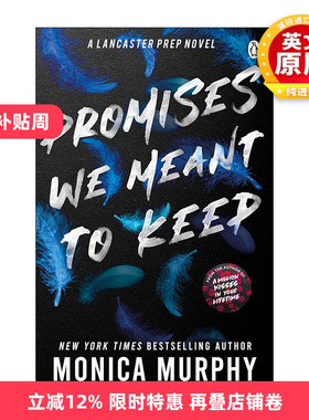 英文原版 Promises We Meant To Keep 本该遵守的承诺 Monica Murphy畅销爱情小说兰卡斯特预科系列3 英文版 进口英语原版书籍