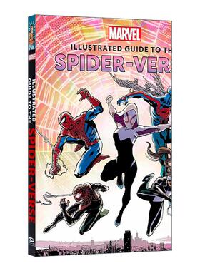 英文原版 Marvel Illustrated Guide to the Spider-Verse 蜘蛛侠平行宇宙 官方插画指南 精装 英文版 进口英语原版书籍