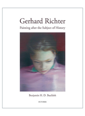 英文原版 Gerhard Richter 格哈德·里希特 历史主题之后的绘画 艺术理论 Benjamin H. D. Buchloh 英文版 进口英语原版书籍