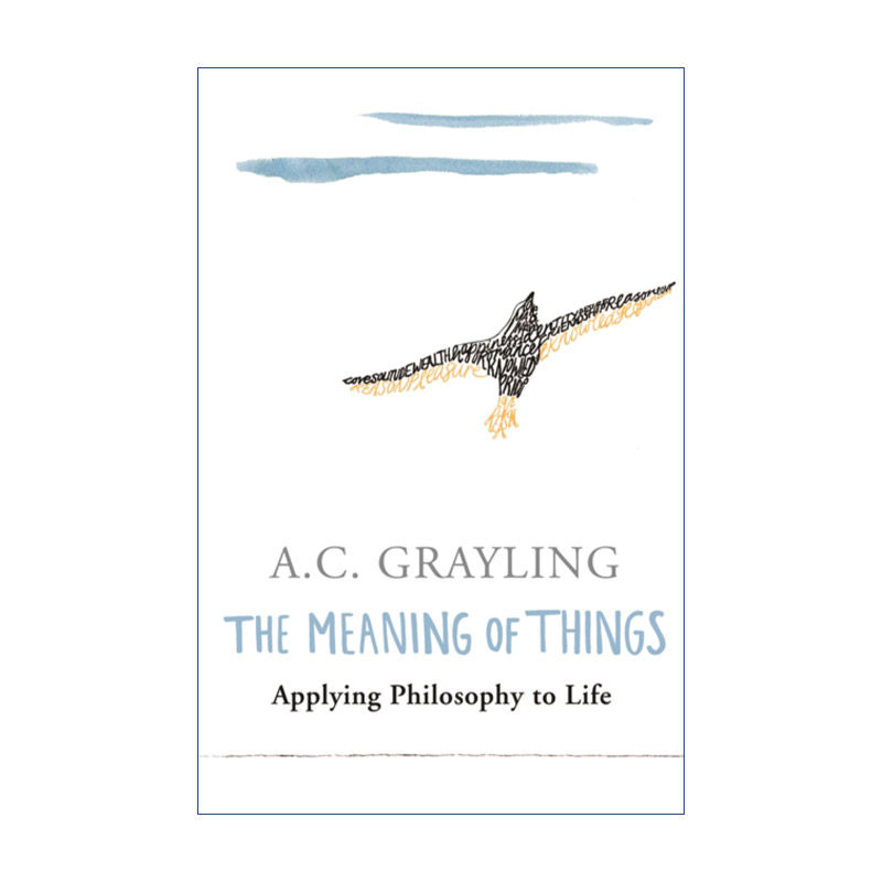 英文原版 The Meaning of Things 事物的意义 格雷林 A. C. Grayling 英文版 进口英语原版书籍