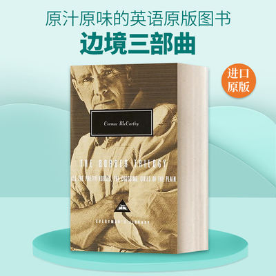 英文原版小说 The Border Trilogy 科马克·麦卡锡 天下骏马 穿越 平原上的城市 Everyman精装版 英文版 进口英语原版书籍