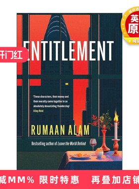 英文原版 Entitlement 应得之物 鲁曼·阿拉姆Rumaan Alam新作 Leave the World Behind作者 英文版 进口英语原版书籍