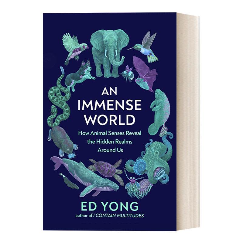 英文原版 An Immense World 广袤的世界 动物感官如何揭示我们周围的世界 2023卡内基非虚构作品奖 英文版 进口英语原版书籍