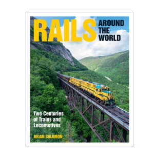 and 火车和机车 Two Rails Around the Trains 进口书籍 精装 两个世纪 英文原版 Centuries World 世界铁路 Locomotives