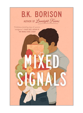 英文原版 Mixed Signals Lovelight Book 3 混合信号 爱情之光系列3 浪漫喜剧 B.K. Borison 英文版 进口英语原版书籍