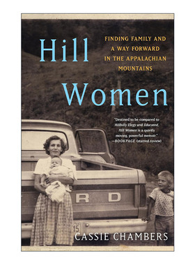 英文原版 Hill Women 山区妇女 在阿巴拉契亚山脉寻找家庭和前进的道路 女性传记 Cassie Chambers 英文版 进口英语原版书籍