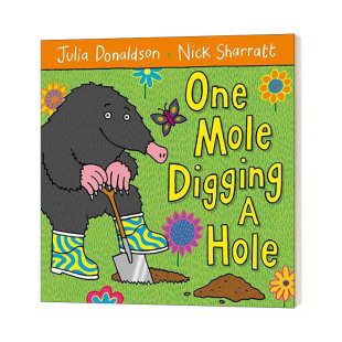Digging 进口英语原版 One 书籍儿童全英语书 英文版 Mole 鼹鼠挖了一个洞 英文原版 Hole