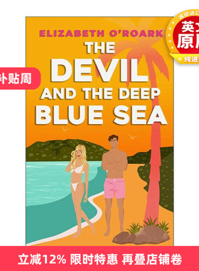 英文原版 The Devil and the Deep Blue Sea 恶魔与深蓝之海 北美晋江浪漫爱情小说 The Grumpy Devils系列 进口英语原版书籍