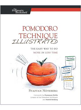 英文原版 Pomodoro Technique Illustrated 番茄工作法图解 简单易行的时间管理方法 史蒂夫·诺特伯格 英文版 进口英语原版书籍