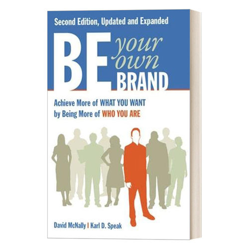 英文原版 Be Your Own Brand 做自己的品牌 从人群中脱颖而出的突破公式 David McNally 英文版 进口英语原版书籍
