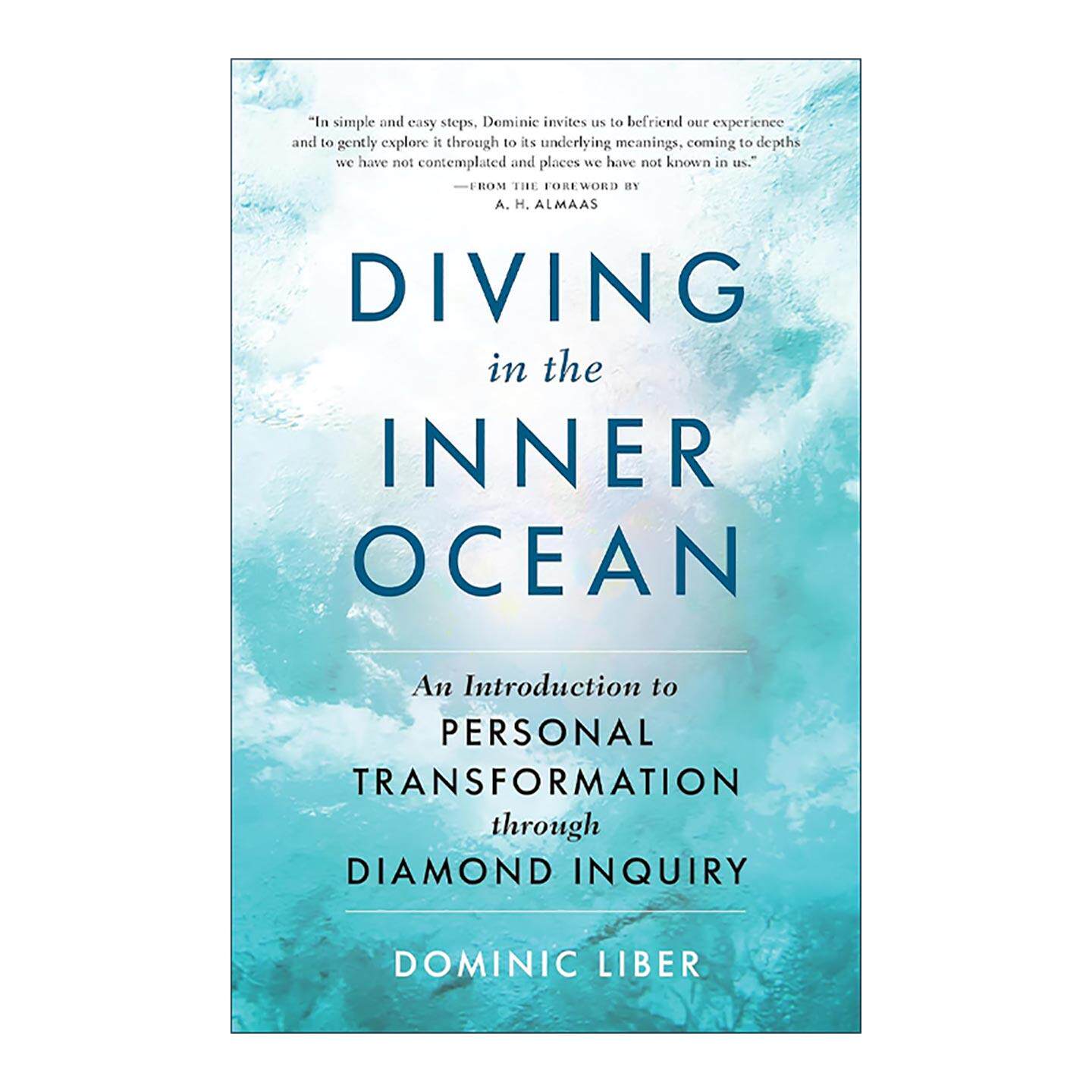英文原版 Diving in the Inner Ocean 潜入内心的海洋 冥想练习 发掘潜力 实现自我 Dominic C. Liber 英文版 进口英语原版书籍