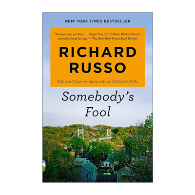 英文原版 Somebody's Fool North Bath Trilogy 03 某人的傻瓜 帝国瀑布作者 普利策奖得主Richard Russo新作 进口英语原版书籍