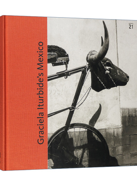 英文原版 Graciela Iturbide’s Mexico 格雷西拉 伊特比德的墨西哥摄影集 精装 英文版 进口英语原版书籍