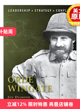 英文原版 Orde Wingate 历史上著名的指挥官系列 奥德·温盖特 插图历史 英文版 进口英语原版书籍