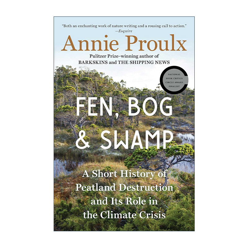 英文原版 Fen Bog and Swamp 碱沼 酸沼和树沼 安妮普鲁 英文版 进口英语原版书籍